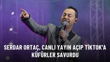 Serdar Ortaç, canlı yayın açıp TikTok’a küfürler savurdu